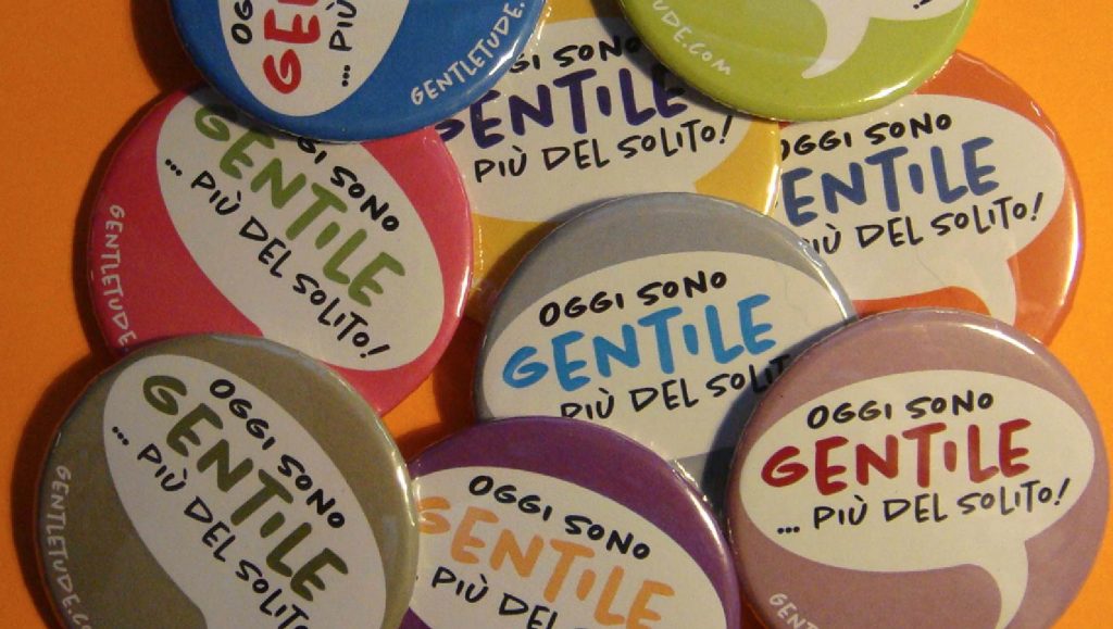 Giornata della Gentilezza: ovvero come rispondere col sorriso agli scazzi quotidiani