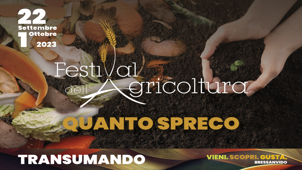QUANTO SPRECO – FESTIVAL DELL’AGRICOLTURA (DIRETTA STREAMING)